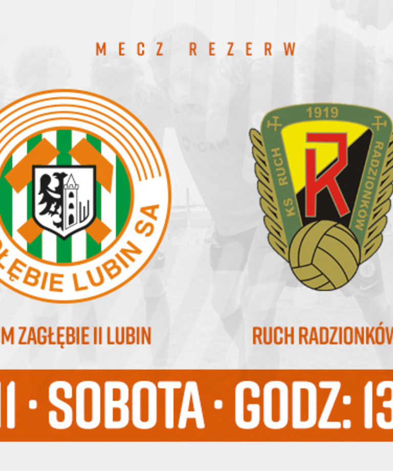 Wygrana zespołu KGHM Zagłębie II z Ruchem Radzionków Wygrana zespołu KGHM Zagłębie II z Ruchem Radzionków