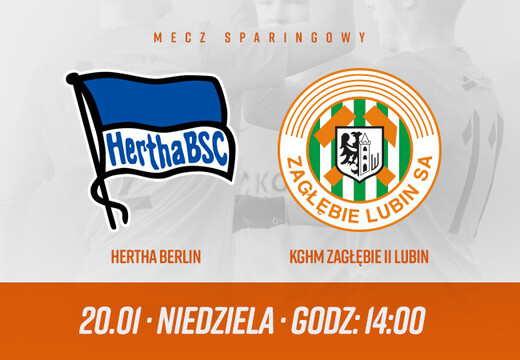 KGHM Zagłębie II: Sparing z Hertha BSC II