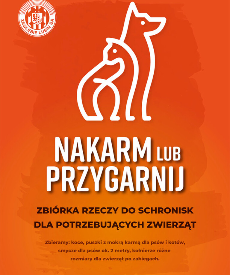 WEŹ UDZIAŁ W AKCJI „NAKARM LUB PRZYGARNIJ” I ZADBAJ O ZWIERZAKI!