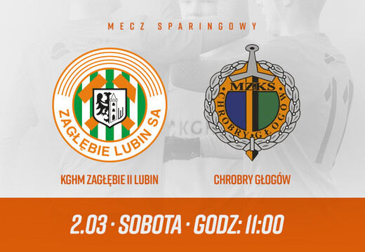 KGHM Zagłębie II: Sparing z Chrobrym II