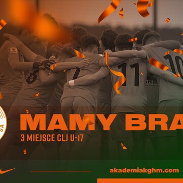 CLJ U17: Zagłębie brązowym medalistą mistrzostw Polski!