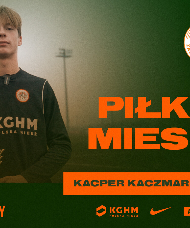 Kacper Kaczmarek - Piłkarz Miesiąca w AP KGHM Zagłębie | Listopad Kacper Kaczmarek - Piłkarz Miesiąca w AP KGHM Zagłębie | Listopad