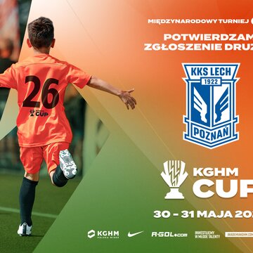 Lech Poznań weźmie udział w turnieju KGHM CUP!
