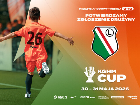 Legia Warszawa weźmie udział w turnieju KGHM CUP!