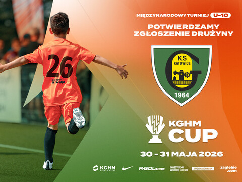 GKS Katowice weźmie udział w KGHM CUP!